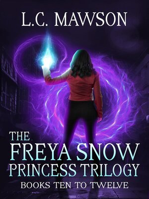 cover image of The Freya Snow Princess Trilogy